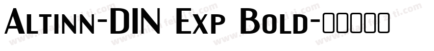 Altinn-DIN Exp Bold字体转换